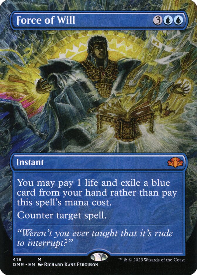 Force of Will (418) - Dominaria Remastered (DMR)