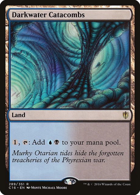 Darkwater Catacombs (289) - Commander 2016 (C16)