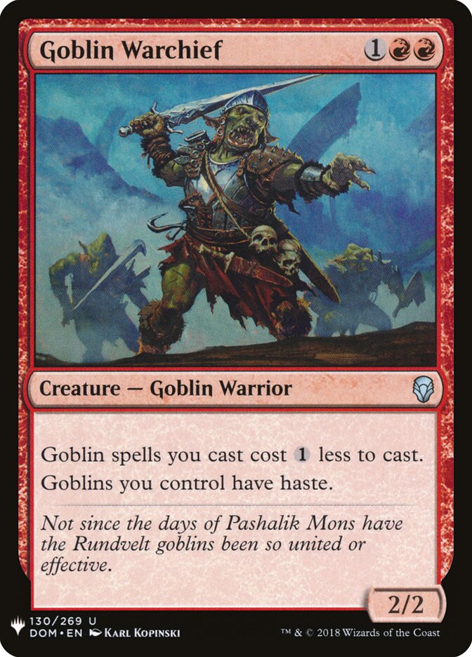 Goblin Warchief (DOM-130) - The List (PLST)