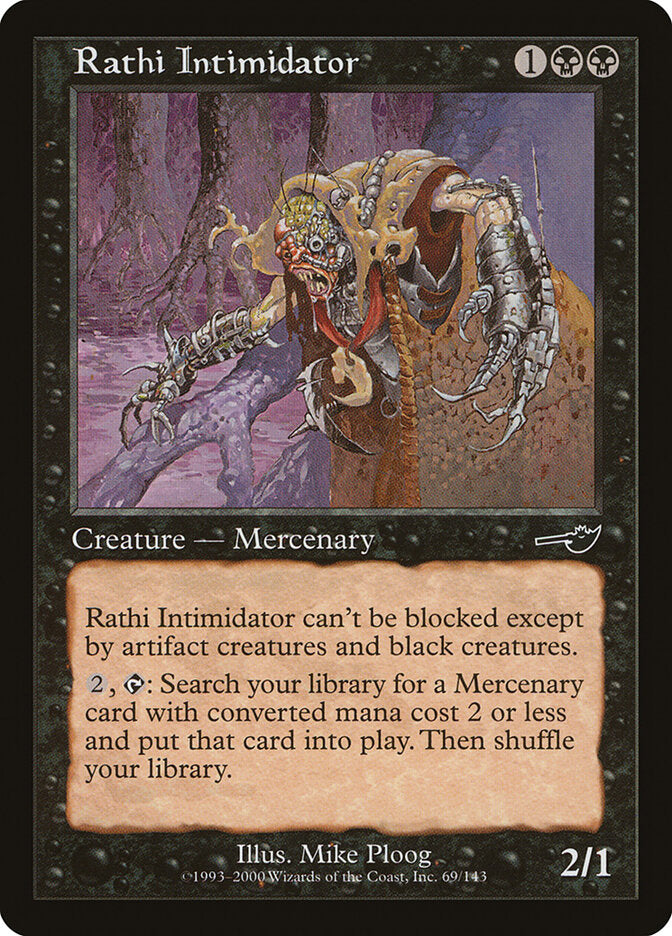 Rathi Intimidator (69) - Nemesis (NEM)