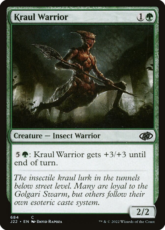 Kraul Warrior (684) - Jumpstart 2022 (J22)