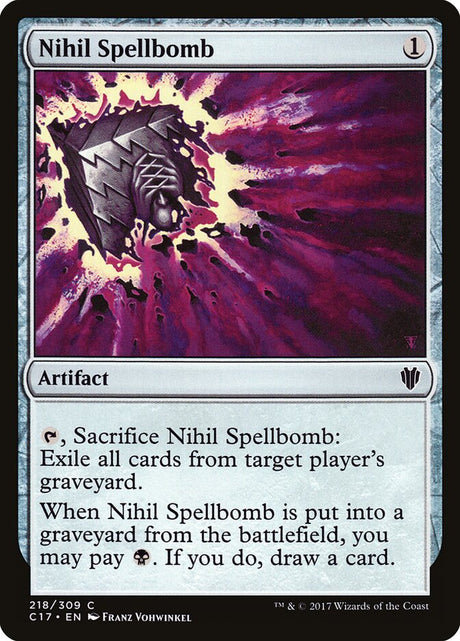 Nihil Spellbomb (218) - Commander 2017 (C17)