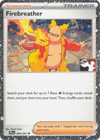 Firebreather - 089/094 (Cosmos Holo) (89) - Prize Pack Series Cards