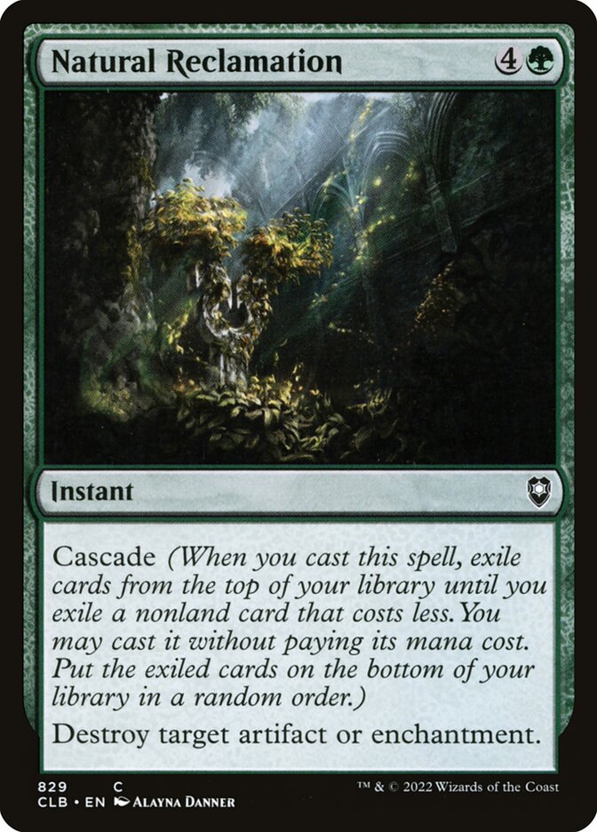 Natural Reclamation (829) - Commander Legends: Battle for Baldur's Gate (CLB)