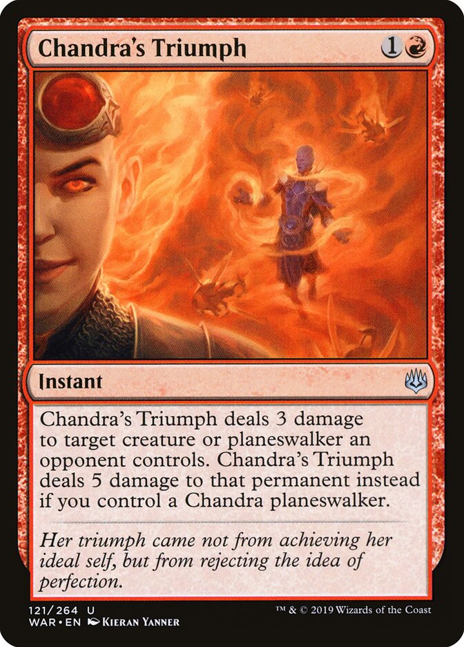 Chandra's Triumph (121) - War of the Spark (WAR)