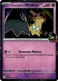 Team Rocket's Mimikyu - 097/217 (Cosmos Holo) (97) - Blister Exclusives (BLE)