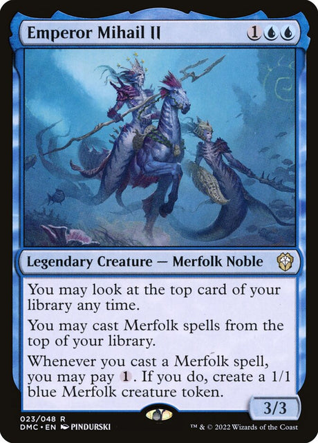 Emperor Mihail II (23) - Dominaria United Commander (DMC)