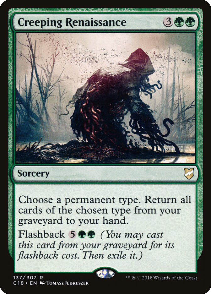 Creeping Renaissance (137) - Commander 2018 (C18)