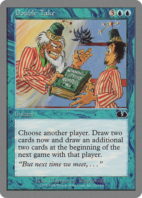 Double Take (23) - Unglued (UGL)