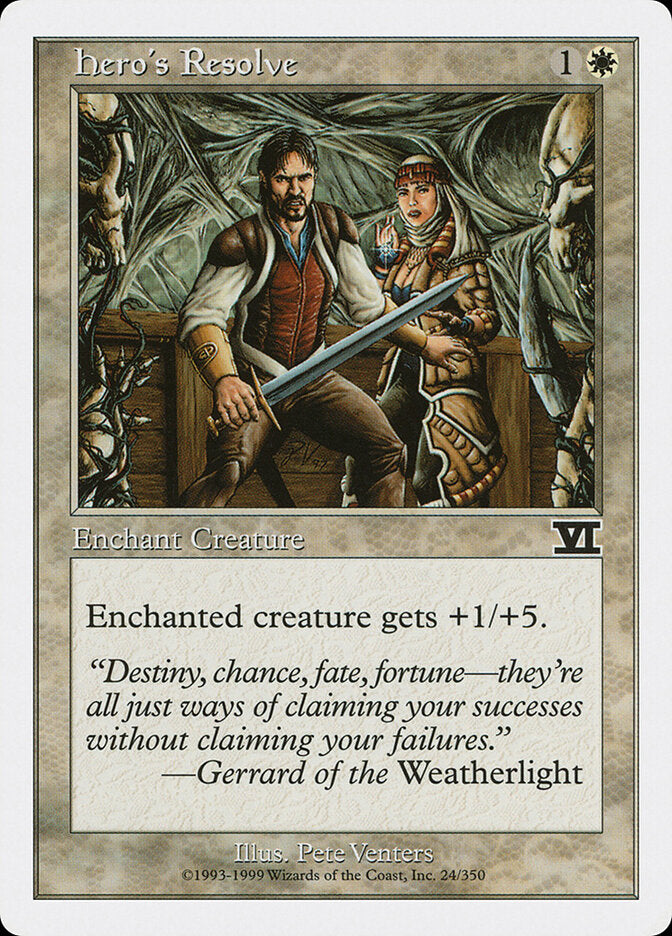 Hero's Resolve (24) - Classic Sixth Edition (6ED)