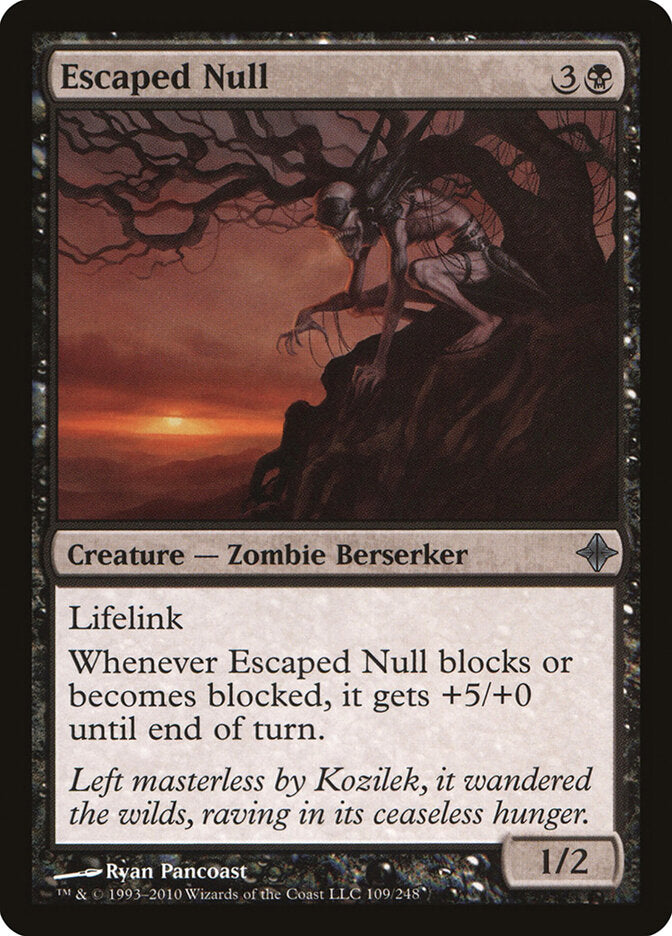 Escaped Null (109) - Rise of the Eldrazi (ROE)