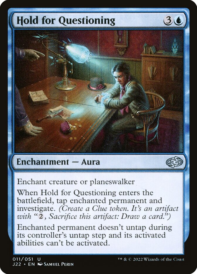 Hold for Questioning (11) - Jumpstart 2022 (J22)