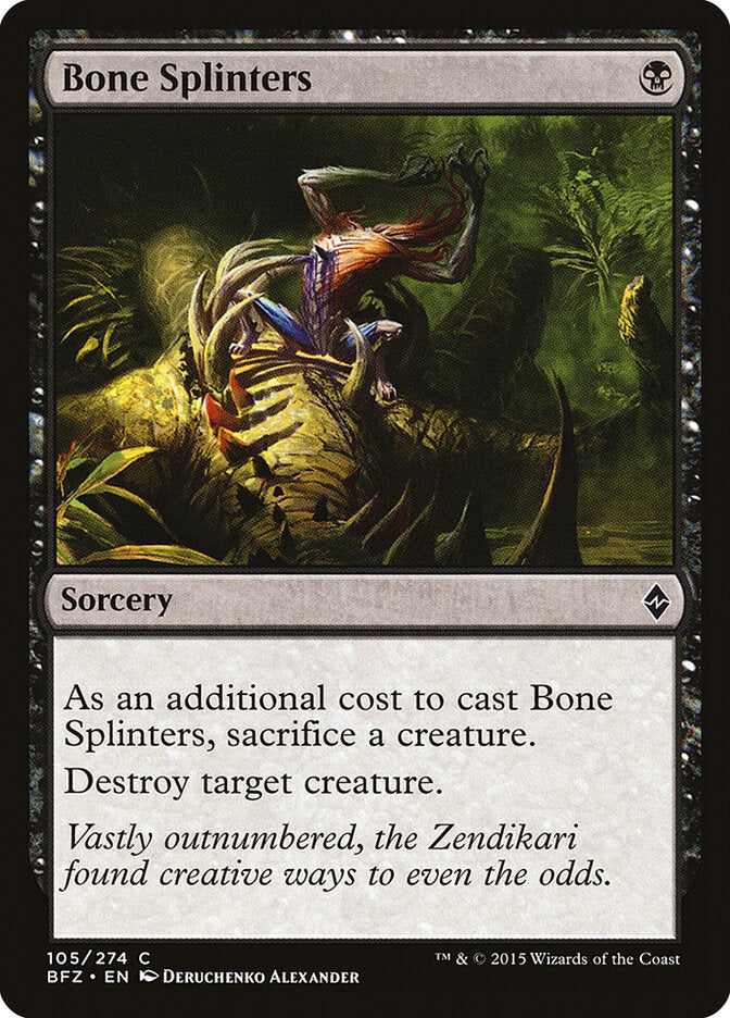 Bone Splinters (105) - Battle for Zendikar (BFZ)
