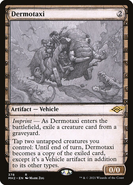 Dermotaxi (378) - Modern Horizons 2 (MH2)