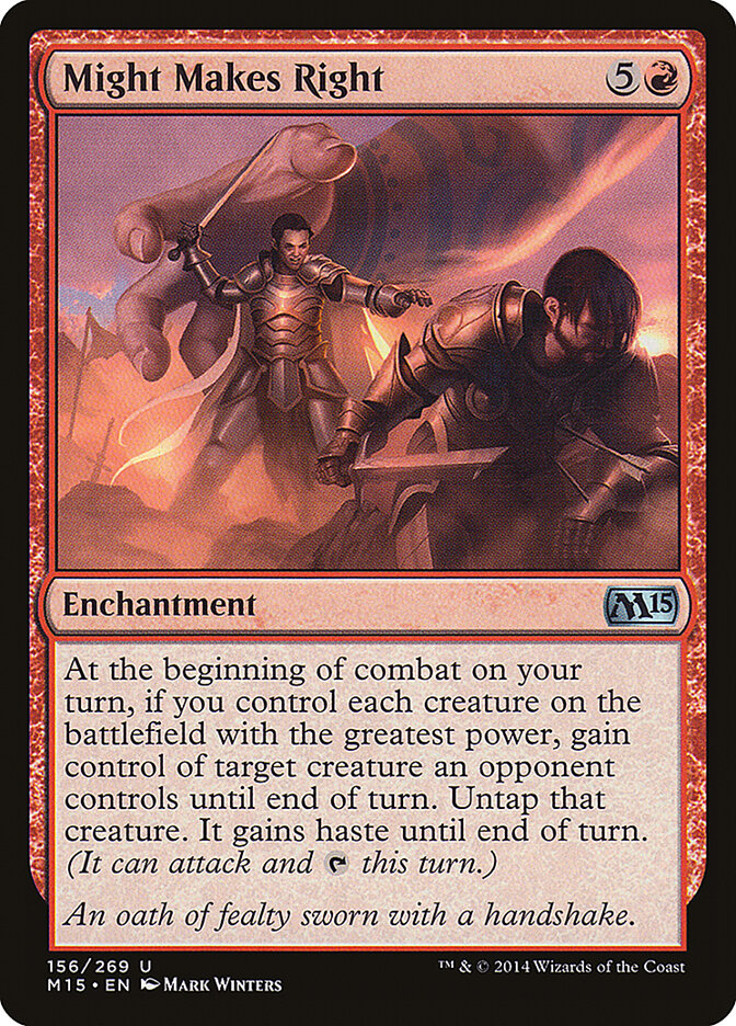Might Makes Right (156) - Magic 2015 (M15)