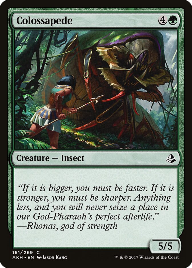 Colossapede (161) - Amonkhet (AKH)