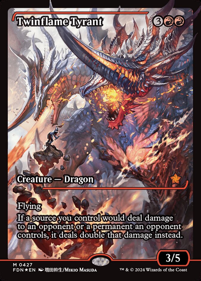 Twinflame Tyrant (427) - Foundations (FDN)