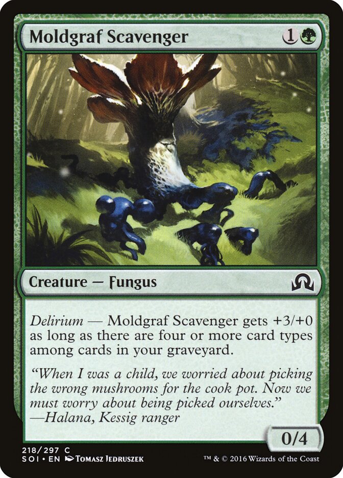 Moldgraf Scavenger (218) - Shadows over Innistrad (SOI)