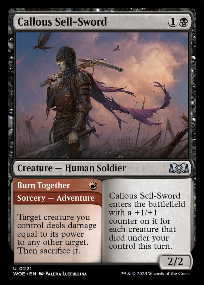 Callous Sell-Sword // Burn Together (221) - Wilds of Eldraine (WOE)