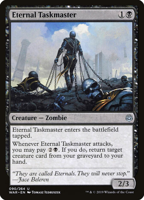 Eternal Taskmaster (90) - War of the Spark (WAR)