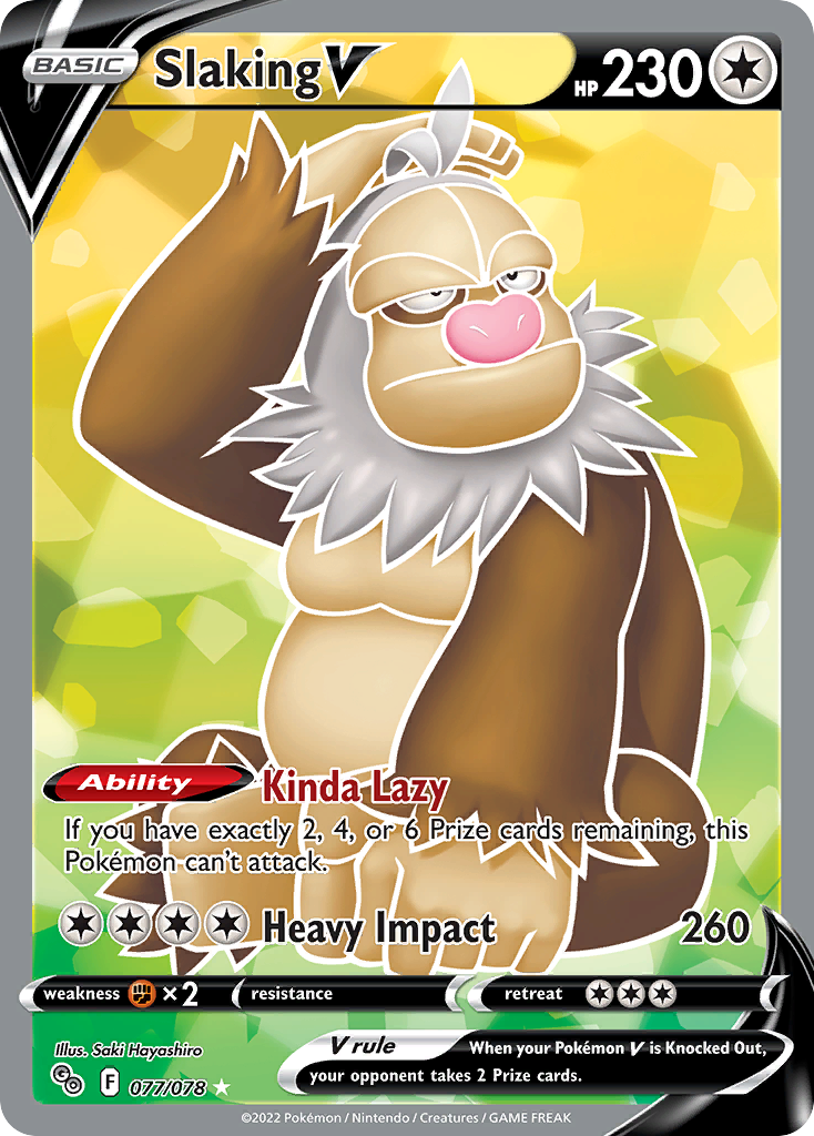 Slaking V (77/78) - [Full Art] Pokemon GO (PGO)