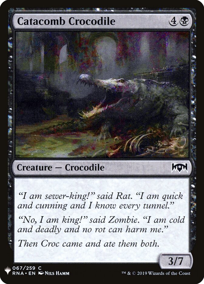 Catacomb Crocodile (RNA-67) - The List (PLST)
