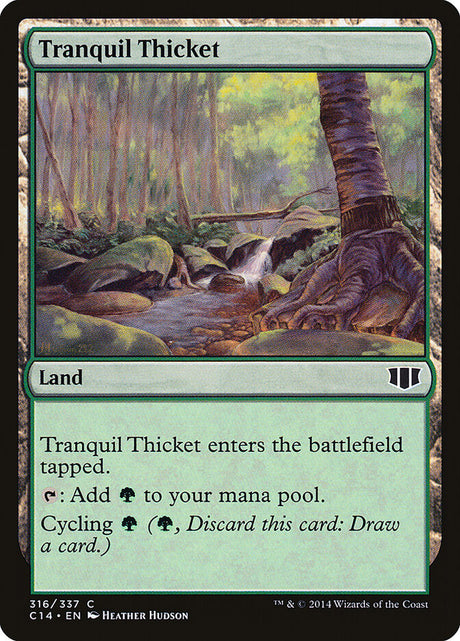Tranquil Thicket (316) - Commander 2014 (C14)