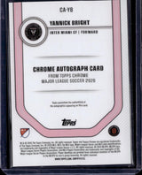 2026 Topps Chrome MLS #CA-YB Yannick Bright Chrome Autographs XI Refractor