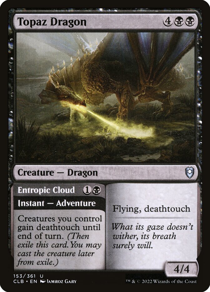 Topaz Dragon // Entropic Cloud (153) - Commander Legends: Battle for Baldur's Gate (CLB)