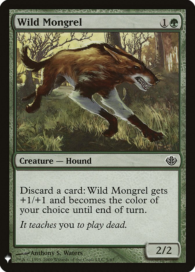 Wild Mongrel - The List (PLST)