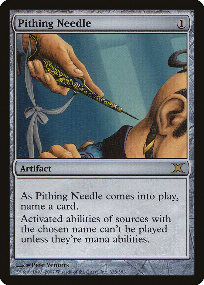 Pithing Needle (338) - Tenth Edition (10E)