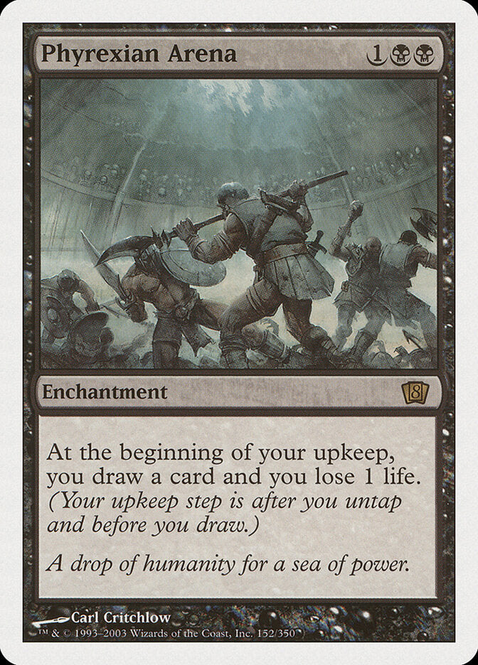 Phyrexian Arena (152) - Eighth Edition (8ED)