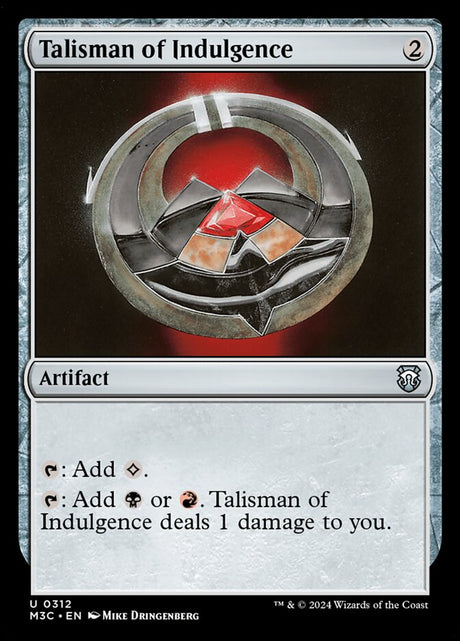 Talisman of Indulgence (312) - Modern Horizons 3 Commander (M3C)