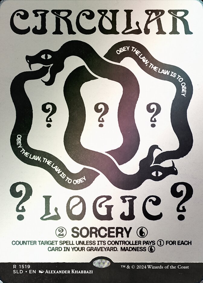 Circular Logic (1519★) - Secret Lair Drop (SLD)