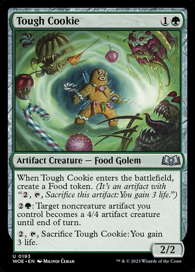 Tough Cookie (193) - Wilds of Eldraine (WOE)