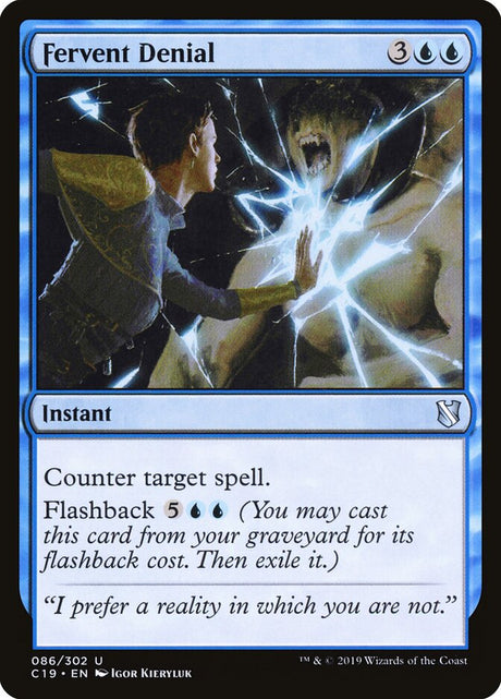 Fervent Denial (86) - Commander 2019 (C19)