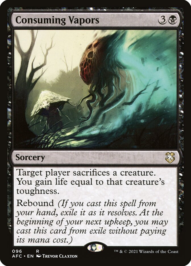 Consuming Vapors (96) - Forgotten Realms Commander (AFC)