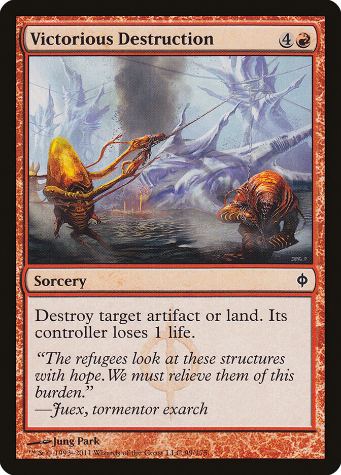 Victorious Destruction (99) - New Phyrexia (NPH)