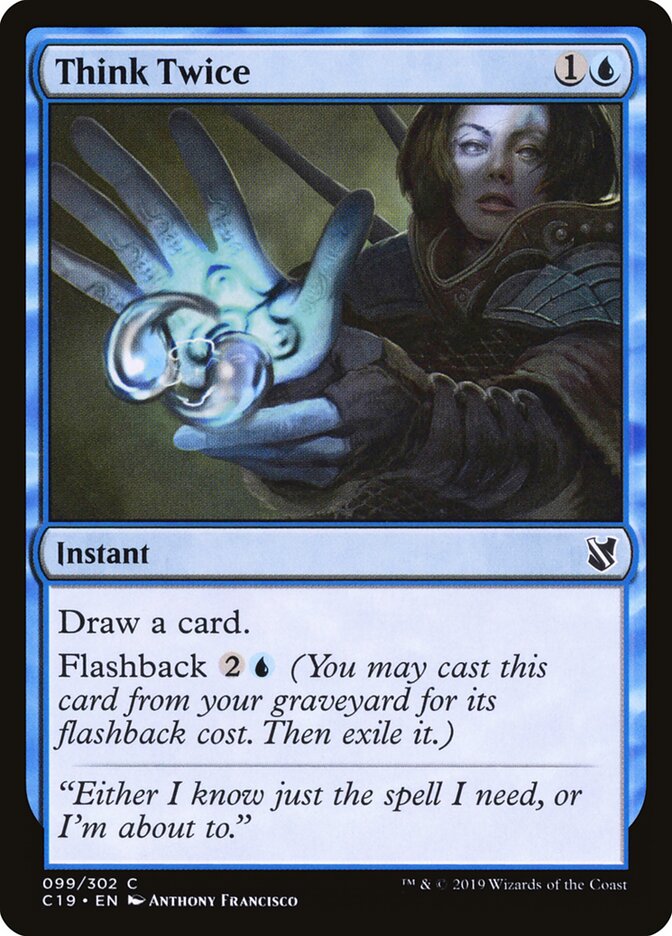 Think Twice (99) - Commander 2019 (C19)