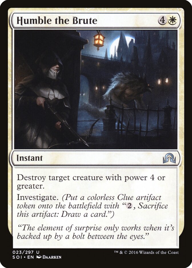 Humble the Brute (23) - Shadows over Innistrad (SOI)