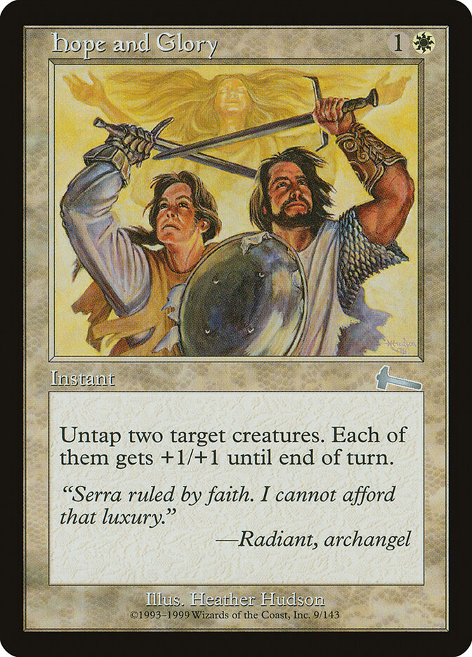 Hope and Glory (9) - Urza's Legacy (ULG)