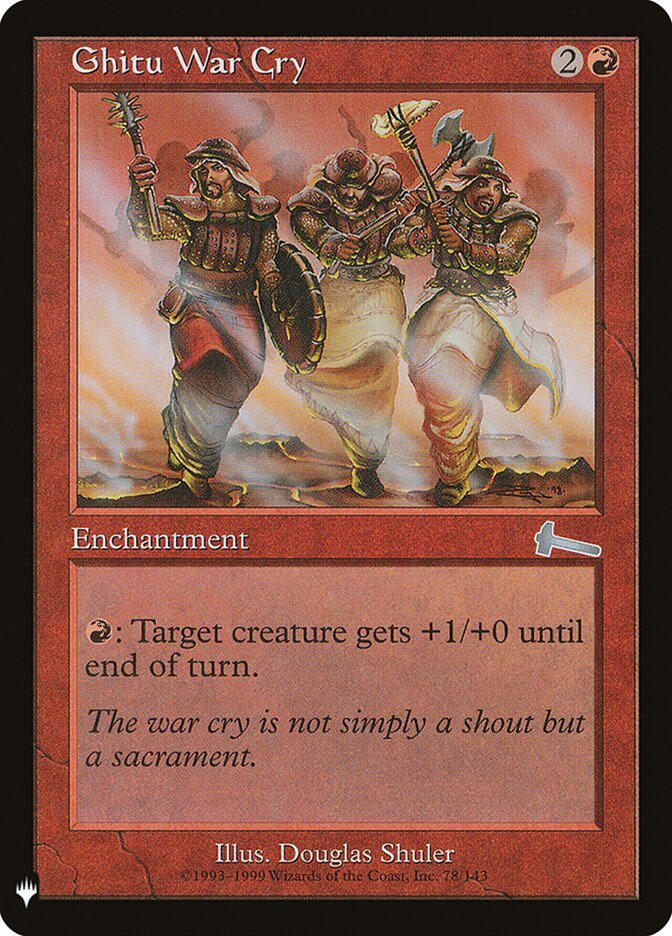 Ghitu War Cry (ULG-78) - The List (PLST)