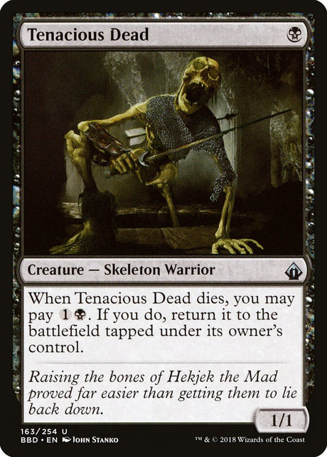 Tenacious Dead (163) - Battlebond (BBD)