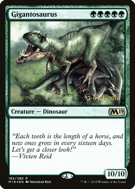 Gigantosaurus (185s) - Core Set 2019 Promos (PM19)