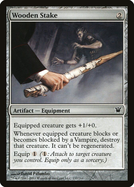 Wooden Stake (237) - Innistrad (ISD)