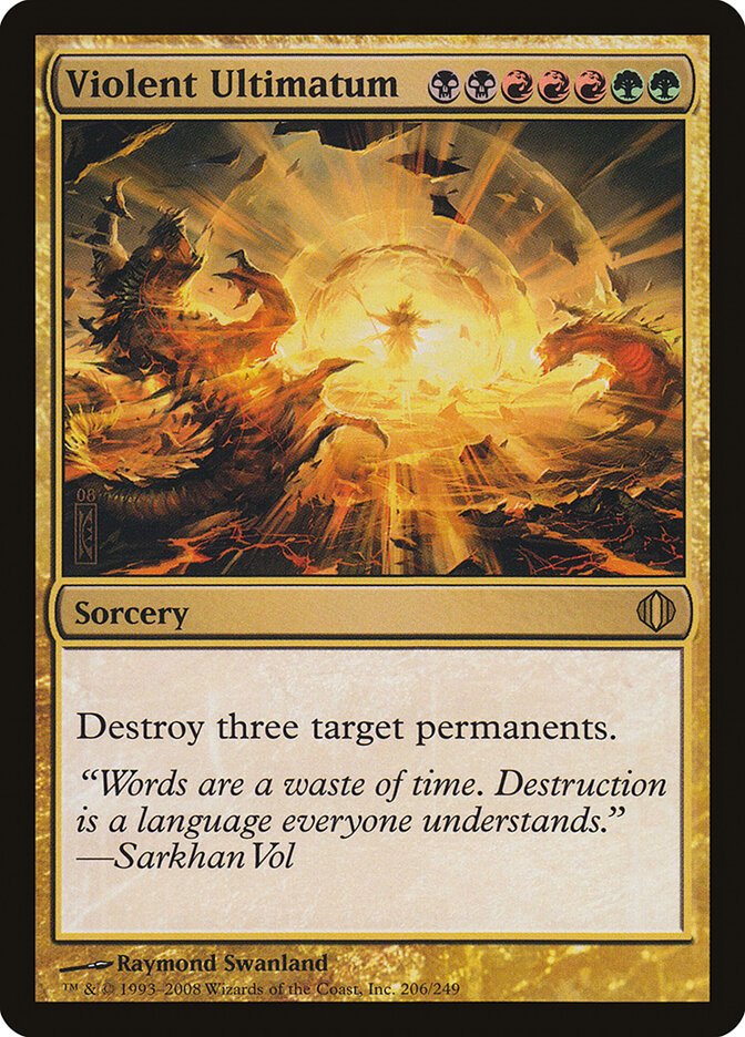 Violent Ultimatum (206) - Shards of Alara (ALA)