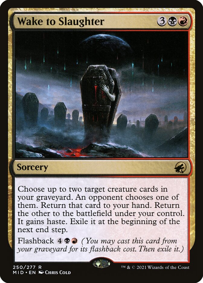 Wake to Slaughter (250) - Innistrad: Midnight Hunt (MID)