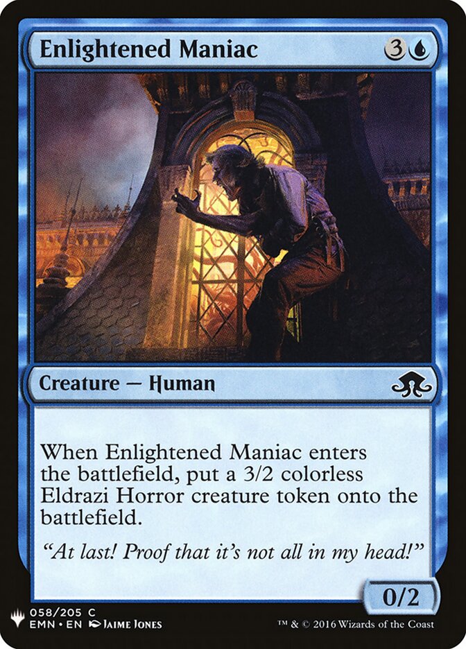 Enlightened Maniac (EMN-58) - The List (PLST)