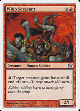 Whip Sergeant (227) - Ninth Edition (9ED)