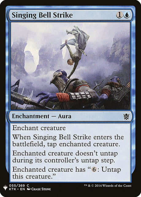 Singing Bell Strike (KTK-55) - The List (PLST)